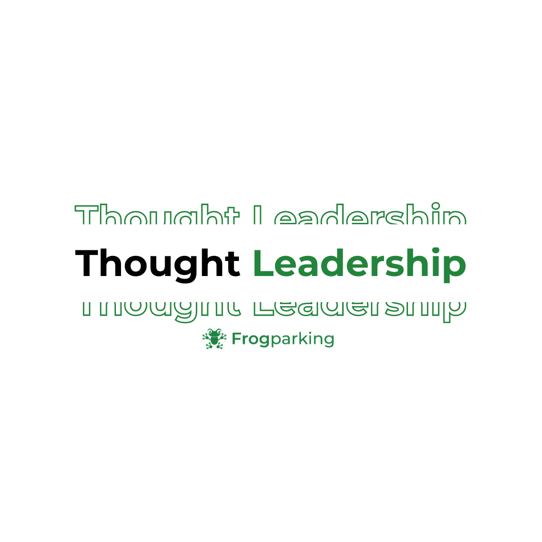 Thought Leadership | Frogparking | Data and Decision Making | Parking Management Solutions