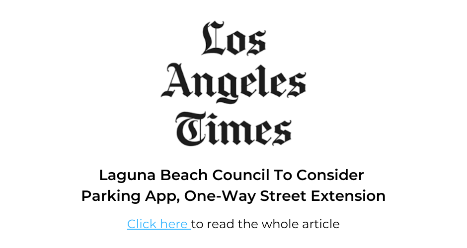 Los Angeles Times - Laguna Beach Council to Consider Parking App