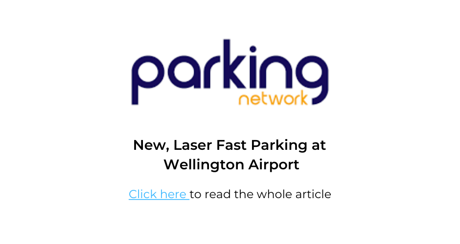 Parking Network - New, Laser Fast Parking at Wellington Airport