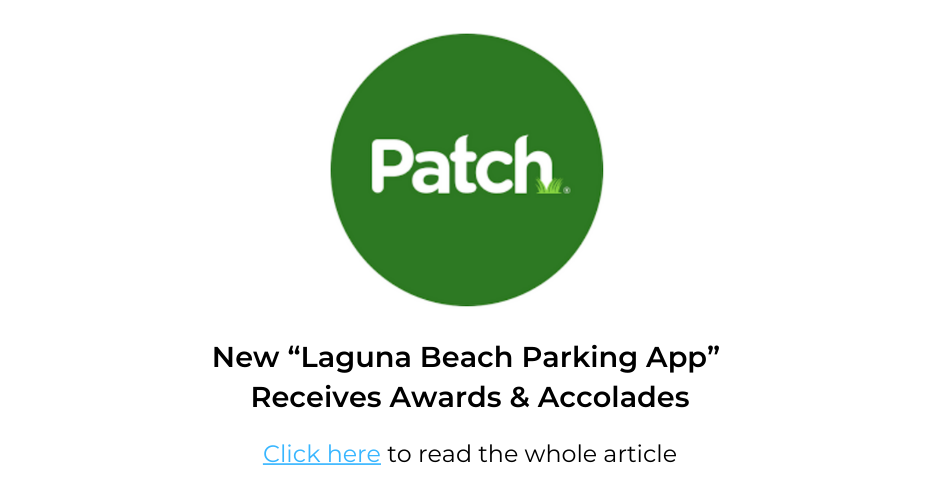 Patch | New 'Laguna Beach Parking App' Receives Awards and Accolades