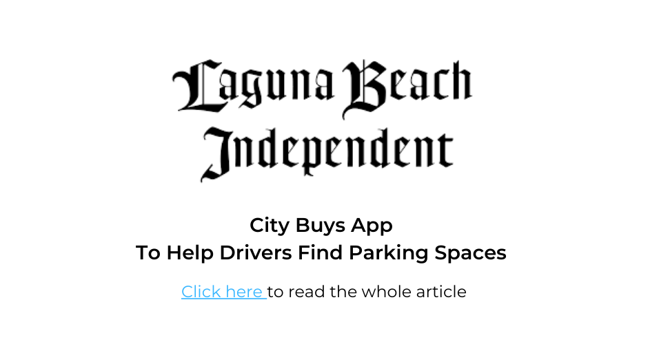 Press and Media | Laguna Beach Independent | City Buys App To Help Drivers Find Parking Spaces