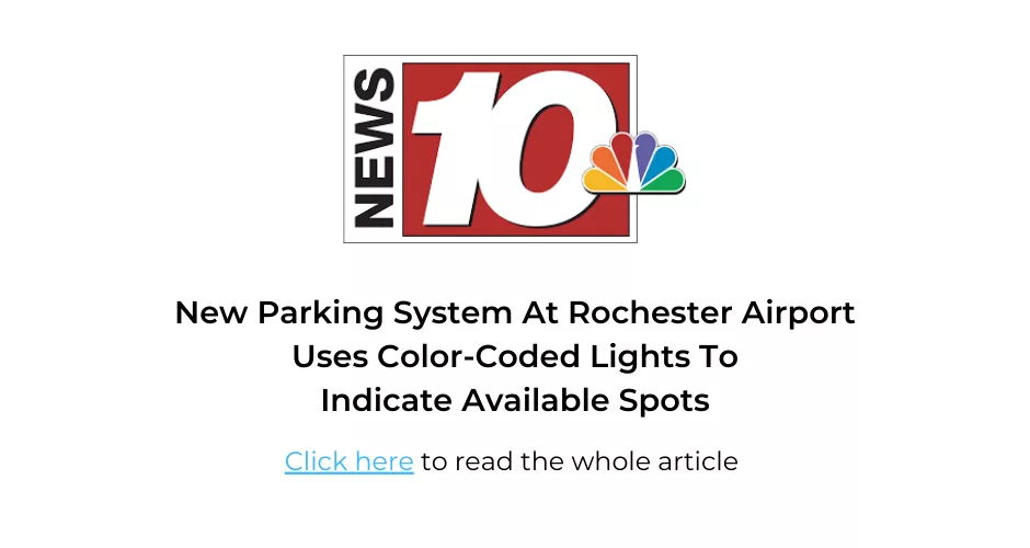 Press And Media Room | Frogparking | New10 New Parking System At Rochester Airport Users Color-Coded Lights To Indicate Available Spots